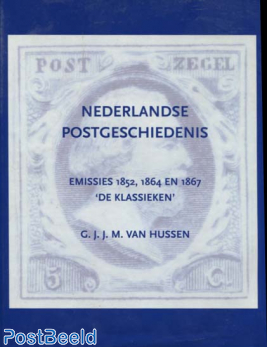 Emissies 1852,1864 en 1867. G.J.J.M. van Hussen
