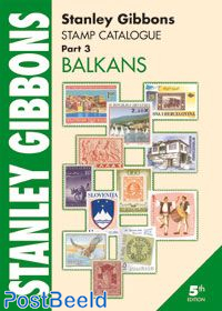 Stanley Gibbons Europe Volume 3: Balkans