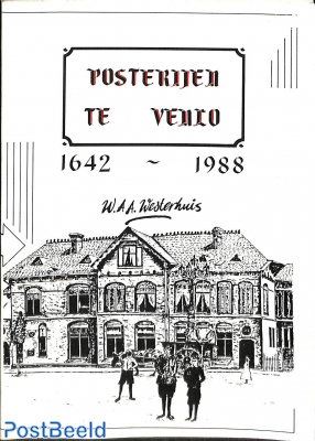 Posterijen te Venlo 1642-1988, W.A.A. Westerhuis, 1988